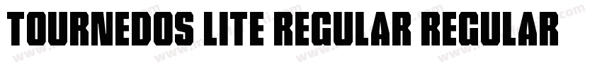 Tournedos Lite Regular Regular字体转换